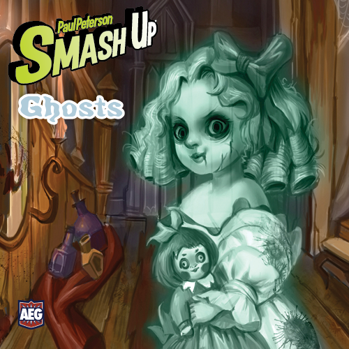 Smash Up - Ghosts Featured Image