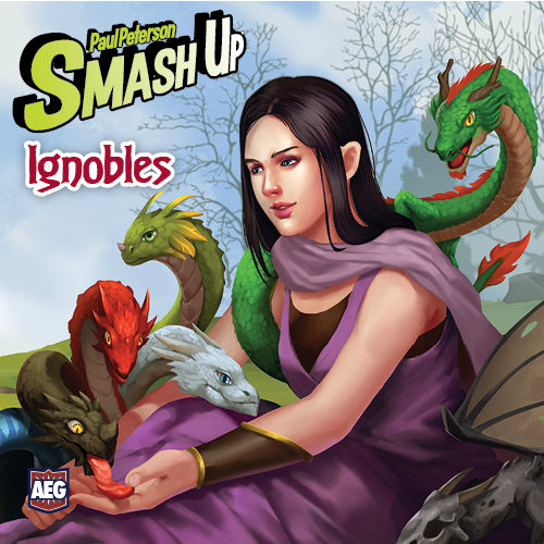 Smash Up - Ignobles Featured Image