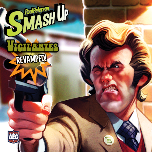 Smash Up - Vigilantes Featured Image