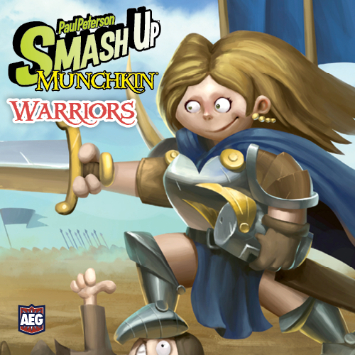 Smash Up: Munchkin - Warriors Featured Image